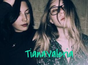 TianaValeria