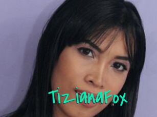 TizianaFox Cool Sexe