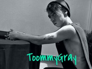 ToommyGray