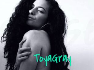 ToyaGray