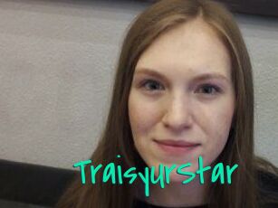TraisyUrStar