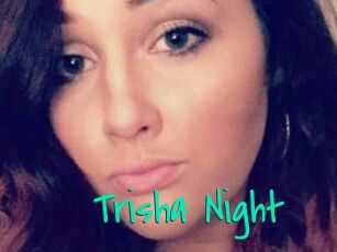 Trisha_Night