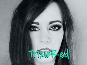 TrixieRed