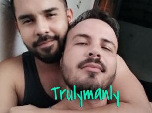 Trulymanly