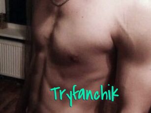 Tryfanchik