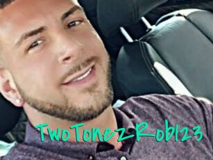 TwoTonezRob123
