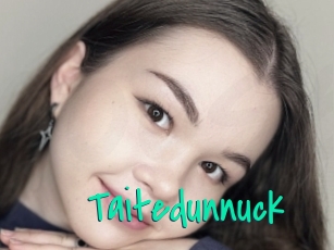 Taitedunnuck