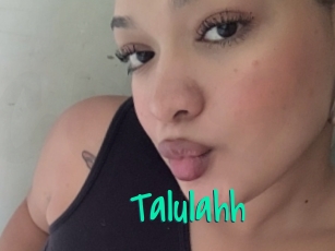 Talulahh