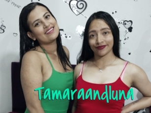Tamaraandluna