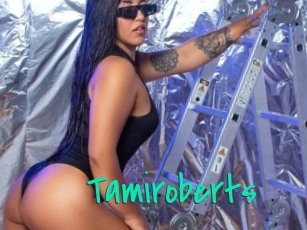 Tamiroberts