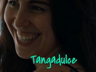 Tangadulce