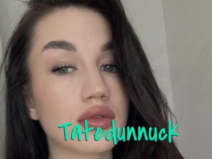 Tatedunnuck