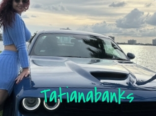 tatianabanks Cool Sexe