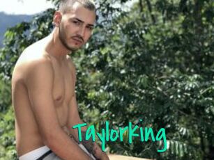 Taylorking