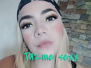 Tazme_sexx