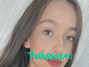 Thalianax40