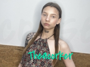 Theacorker