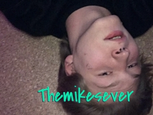 Themikesever