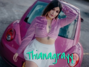 Thianagrayy