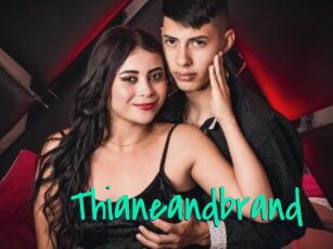 Thianeandbrand