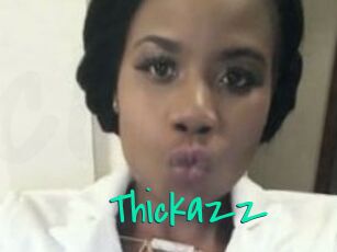 Thickazz