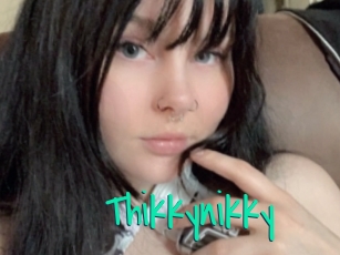 Thikkynikky