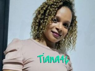 Tiana46