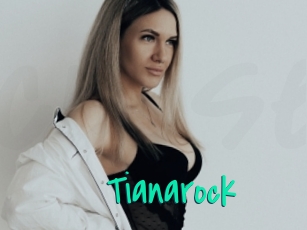 Tianarock