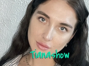 Tianashow