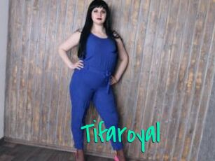 Tifaroyal