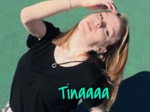 Tinaaaa