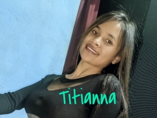 Titianna