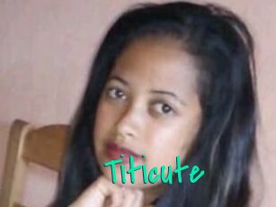 Titicute