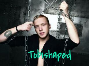 Tobishaped