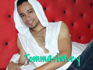 Tommashavey