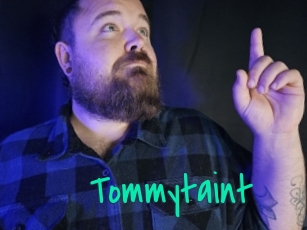 Tommytaint
