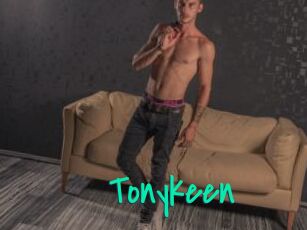 Tonykeen