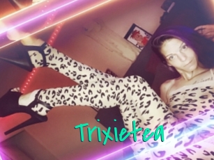 Trixietea