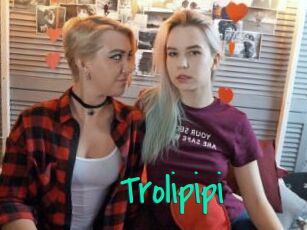 Trolipipi