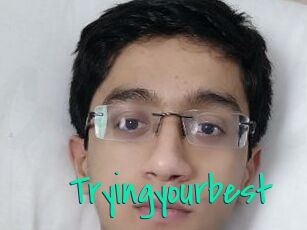 Tryingyourbest
