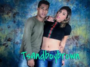 Tsandboybrown