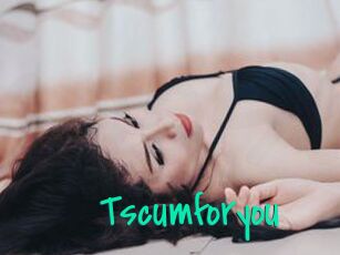 Tscumforyou