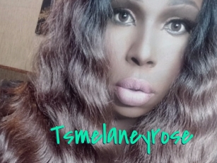 Tsmelaneyrose