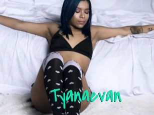 Tyanaevan