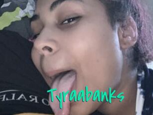 Tyraabanks