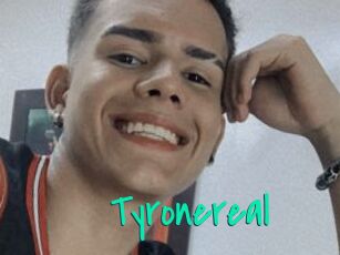 Tyronereal