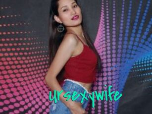 Ursexywife