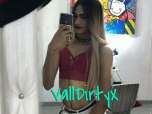 VallDirtyX