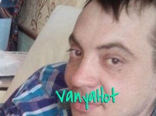 VanyaHot