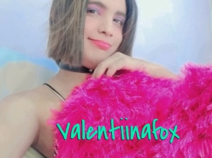 Valentiinafox